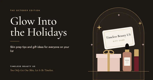 Glow Into the Holidays: Your October Skin Prep Guide
